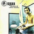 Spax Privat (Style Fetisch) Формат: Audio CD Дистрибьютор: Polydor Лицензионные товары Характеристики аудионосителей 2006 г Альбом: Импортное издание инфо 8951z.