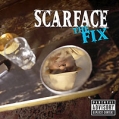 Scarface The Fix Формат: Audio CD Дистрибьютор: Def Jam Records Лицензионные товары Характеристики аудионосителей 2002 г Альбом: Импортное издание инфо 8957z.