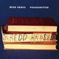 Redd Kross Phaseshifter Формат: Audio CD Дистрибьютор: Mercury Music Лицензионные товары Характеристики аудионосителей 2006 г Альбом: Импортное издание инфо 8961z.