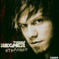 Tobias Regner Straight (Re-Edition) Формат: Audio CD Дистрибьютор: Hansa Лицензионные товары Характеристики аудионосителей 2006 г Альбом: Импортное издание инфо 9133z.