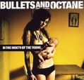 Bullets And Octane In The Mouth Of The Young Формат: Audio CD Дистрибьютор: RCA Лицензионные товары Характеристики аудионосителей 2006 г Альбом: Импортное издание инфо 10945z.