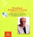 Dr Vollert Einklang Med Grundkurs Autogenes Train Формат: Audio CD Дистрибьютор: Ariola Express Лицензионные товары Характеристики аудионосителей 2000 г Альбом: Импортное издание инфо 11089z.